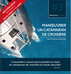 Manoeuvrer un catamaran de croisière - Édition 2022 - PDF interactif 